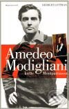 Amedeo Modigliani, kníže Montparnassu - Herbert R. Lottman, Garamond, 2009