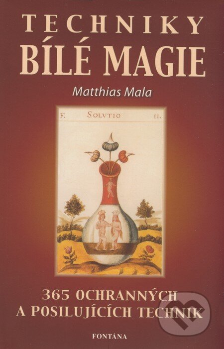 Techniky bílé magie - Matthias Mala, Fontána, 2005
