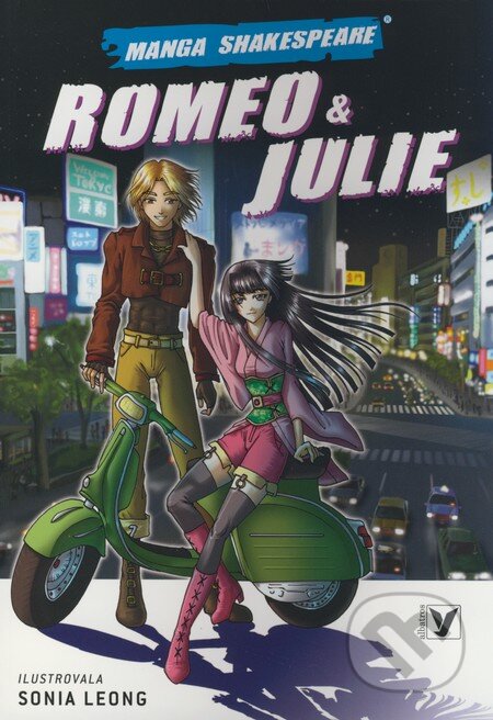 Romeo & Julie (Manga Shakespeare) - Sonia Leong (ilustrátor), Albatros CZ, 2007