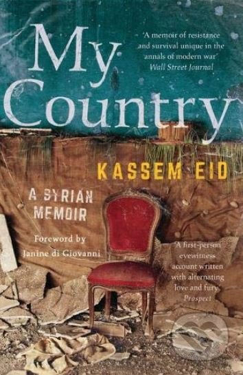 My Country - Kassem Eid, Bloomsbury, 2019