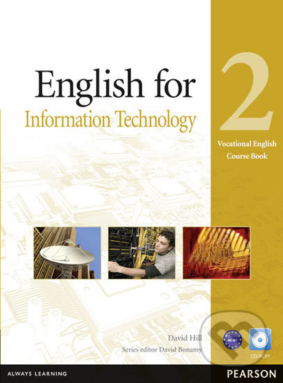 English for IT 2 - Coursebook - David Hill, Pearson, 2012