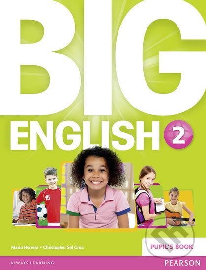 Big English 2 - Pupil&#039;s Book - Mario Herrera, Pearson, 2014