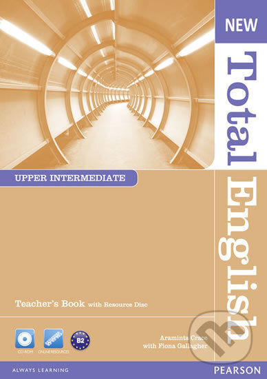 New Total English - Upper Intermediate - Teacher&#039;s Book - Araminta Crace, Pearson, 2011
