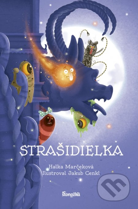 Strašidielka - Halka Marčeková, Jakub Cenkl (ilustrátor), Stonožka, 2019