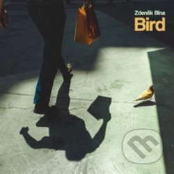 Bird - Zdeněk Bína, Indies, 2017