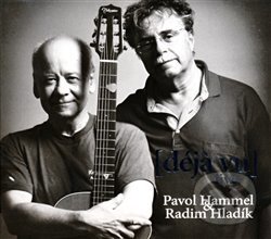 déja vu live - Pavol Hammel, Radim Hladík, Indies Happy Trails, 2007