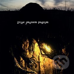 Zvíře jménem Podzim - Zvíře jménem Podzim