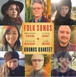 Folk Songs - Kronos Quartet, Warner Music, 2017