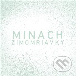 Zimomriavky - Minach
