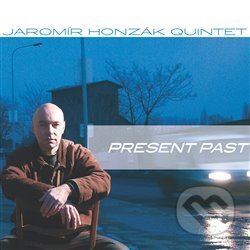 Present Past - Jaromír Honzák, Indies Happy Trails, 2003