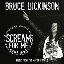 Scream For Me Sarajevo - Bruce Dickinson, Warner Music, 2018