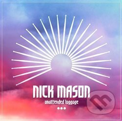 Rick Fenn, Nick Mason: Unattended Luggage - Rick Fenn, Nick Mason, Warner Music, 2018