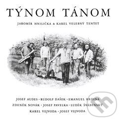 Týnom tánom - Karel Velebný