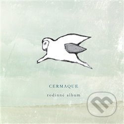 Rodinné album - Cermaque