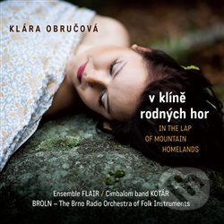 V klíně rodných hor - Klára Obručová - Blažková