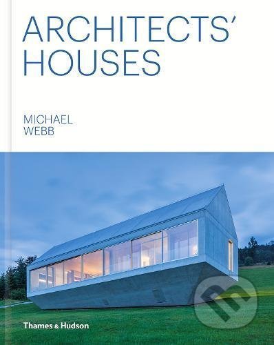 Architects' Houses - Michael Webb - kniha z kategorie Architektura
