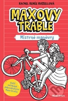 Maxovy trable: Mistrné manévry - Rachel Renee Russell - kniha z kategorie Beletrie pro děti
