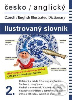 Česko-anglický ilustrovaný slovník 2. - Jana Dolanská Hrachová, Nakladatelství Dolanski, 2019