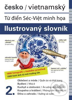 Česko-vietnamský ilustrovaný slovník 2. - Jana Dolanská Hrachová, Nakladatelství Dolanski, 2019