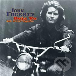 John Fogerty: Deja Vu (All Over Again) - John Fogerty, Warner Music, 2018