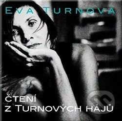 Čtení z Turnových hájů - Eva Turnová, Eturnity, 2018