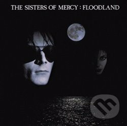 Sisters Of Mercy: Floodland LP - Sisters Of Mercy, Warner Music, 2018