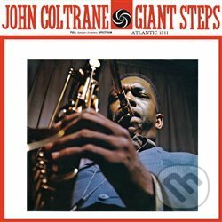 John Coltrane: Giant Steps LP - John Coltrane, Warner Music, 2019