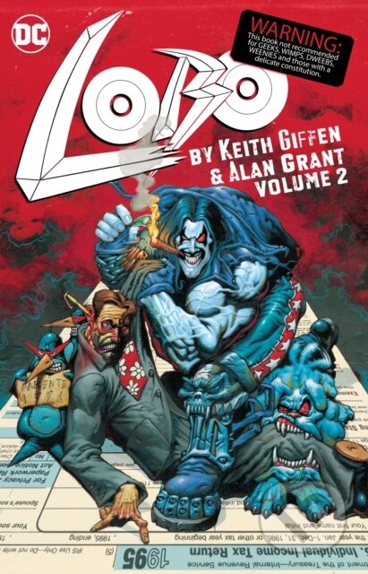 Lobo by Keith Giffen and Alan Grant - Keith Giffen, DC Comics, 2019