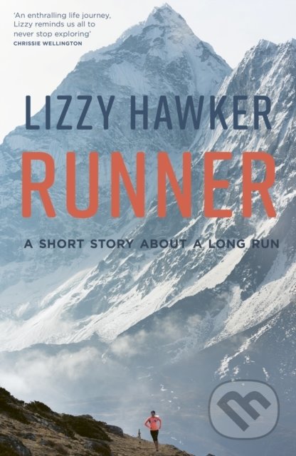 Runner - Lizzy Hawker, Aurum Press, 2018