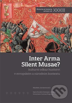 Inter Arma Silent Musae? - Markéta Jarošová, Nakladatelství Lidové noviny, 2019