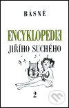 Encyklopedie Jiřího Suchého 2 - Jiří Suchý, Karolinum, 1999