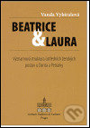 Beatrice & Laura - Vanda Vybíralová, Libri, 2005