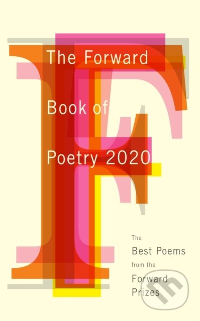 The Forward Book of Poetry 2020, Faber and Faber, 2019