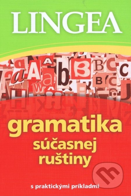 Gramatika súčasnej ruštiny, Lingea, 2019