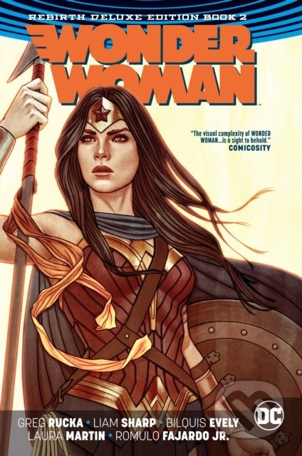 Wonder Woman: The Rebirth - Greg Rucka, Liam Sharp, DC Comics, 2018