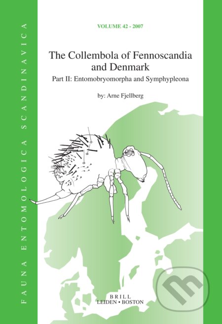 The Collembola of Fennoscandia and Denmark - Arne Fjellberg, Brill, 2008