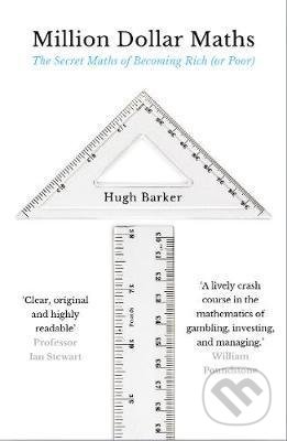 Million Dollar Maths (The Secret Maths of Becoming Rich (or Poor)) - kniha z kategorie Investování