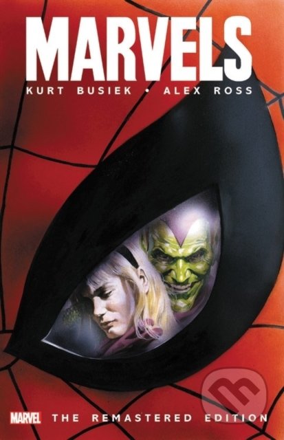 Marvels - Kurt Busiek, Alex Ross (ilustrácie), Marvel, 2018