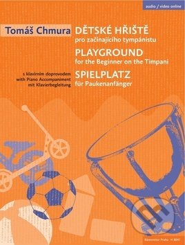 Dětské hřiště pro začínajícího tympánistu s klavírním doprovodem - Tomáš Chmura, Bärenreiter Praha, 2019