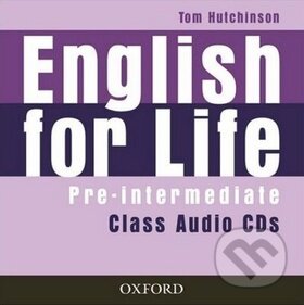 English for life - Pre-intermediate Class audio CDs, OUP English Learning and Teaching, 2007
