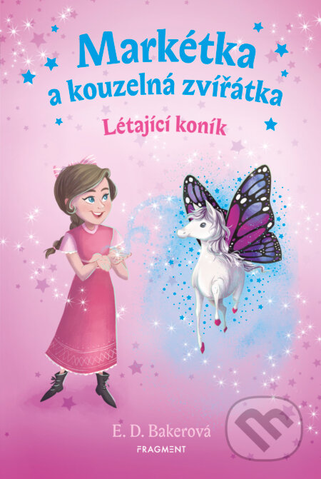 E-kniha: Markétka a kouzelná zvířátka – Létající koník (E.D. Baker)