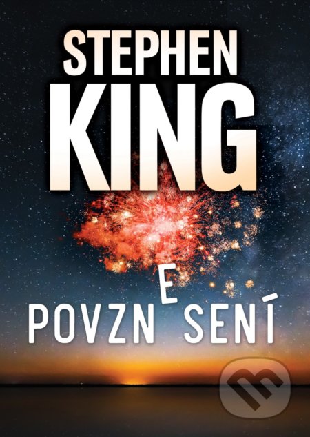 Povznesení - Stephen King, BETA - Dobrovský, 2019