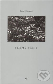 Sedmý sešit - Petr Mazanec, Dauphin, 2013