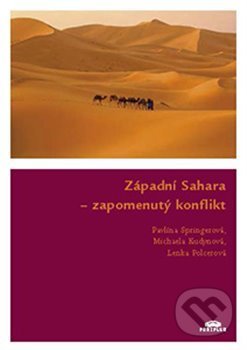 Západní Sahara - Michaela Kudynová, PolcerLenka ová, Pavlína Springerová, Periplum, 2013