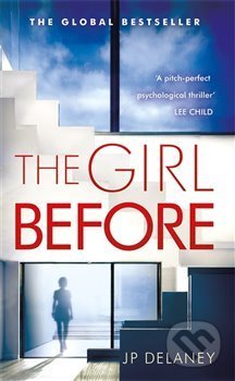 The Girl Before - J.P. Delaney - kniha z kategorie Thrillery