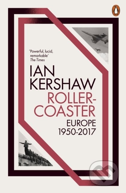 Roller-Coaster - Ian Kershaw, Penguin Books, 2019
