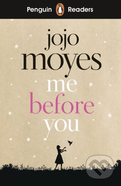 Me Before You - Jojo Moyes, Penguin Books, 2019