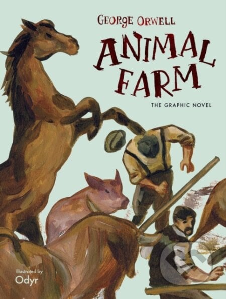 Animal Farm (The Graphic Novel) - George Orwell, Odyr (ilustrácie), Penguin Books, 2019
