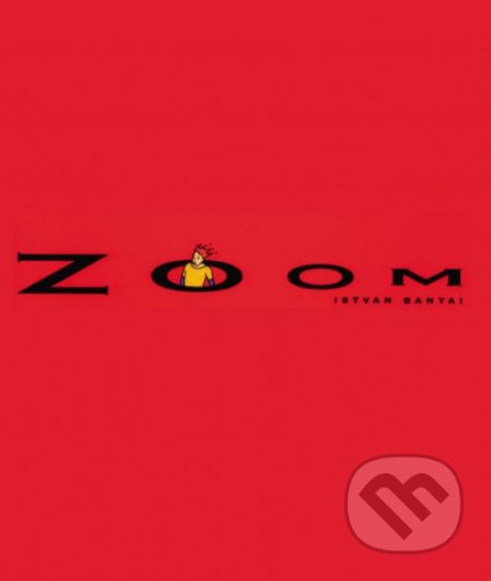 Zoom - Banyai Istvan - kniha z kategorie Naučné knihy