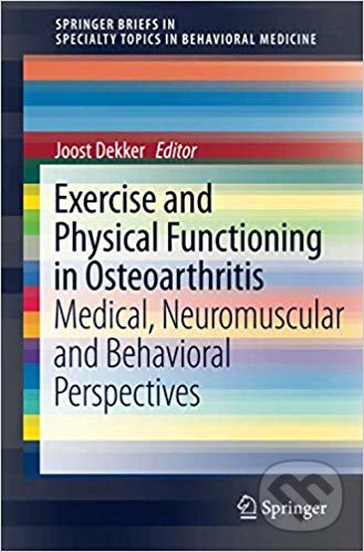 Kniha Exercise and Physical Functioning in Osteoarthritis